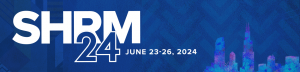 SHRM Annual Conference & Expo 2024
