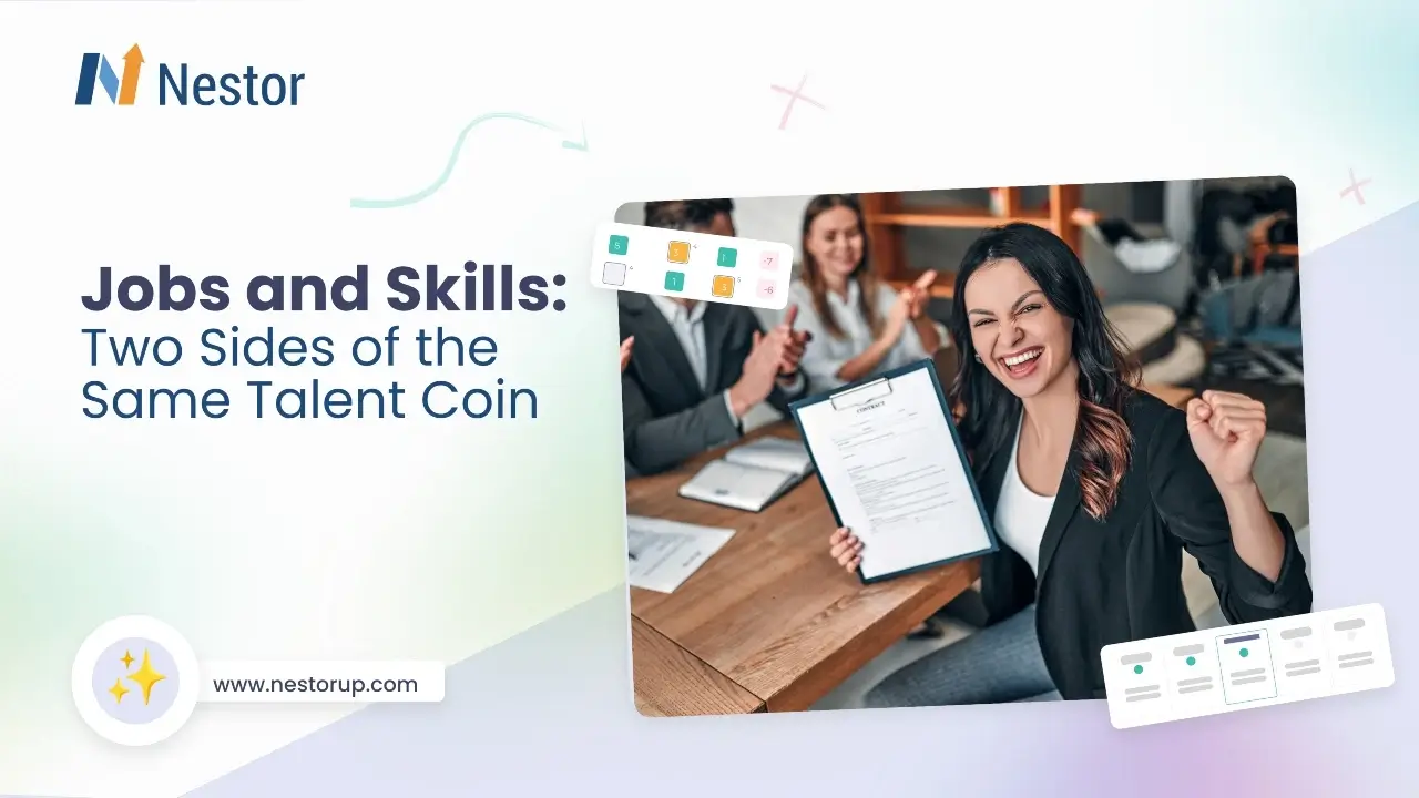Jobs and Skills Two Sides of the Same Talent Coin