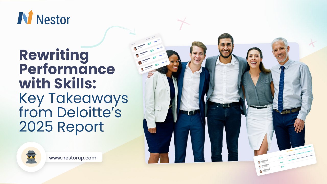 Rewriting Performance with Skills: Key Takeaways from Deloitte’s 2025 Report