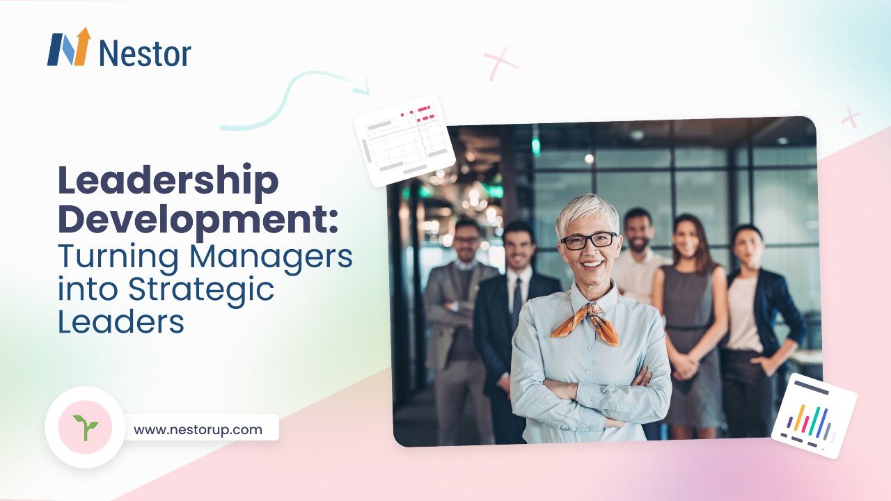 Leadership Development: Turning Managers into Strategic Leaders