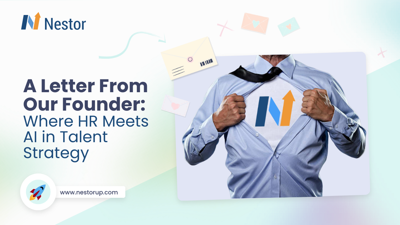 A Letter From Our Founder: Where HR Meets AI in Talent Strategy